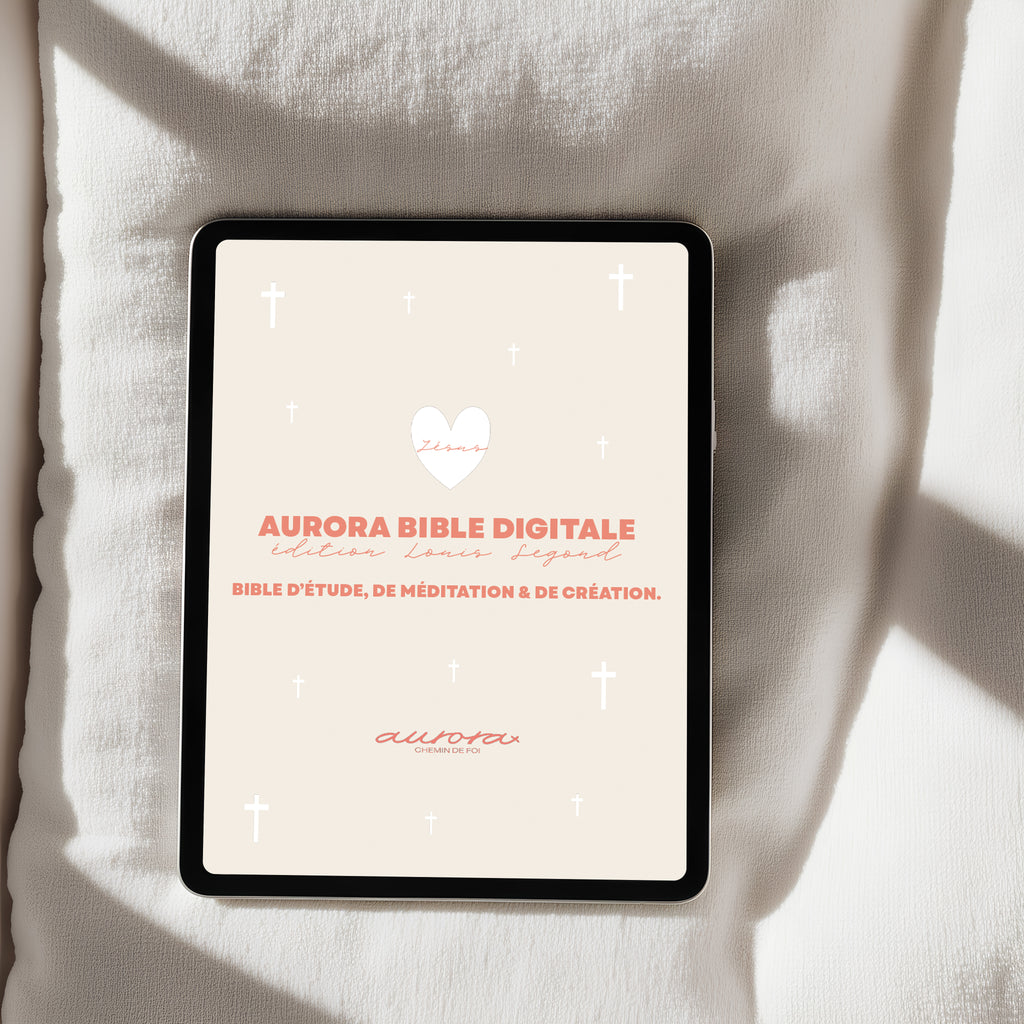 Aurora Bible Digitale – édition chrétienne Louis Segond 1910 présentée sur iPad